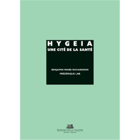 Hygeia, une cité de la santé