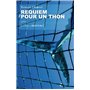 Requiem pour un thon