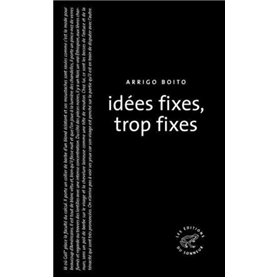 Idées fixes, trop fixes