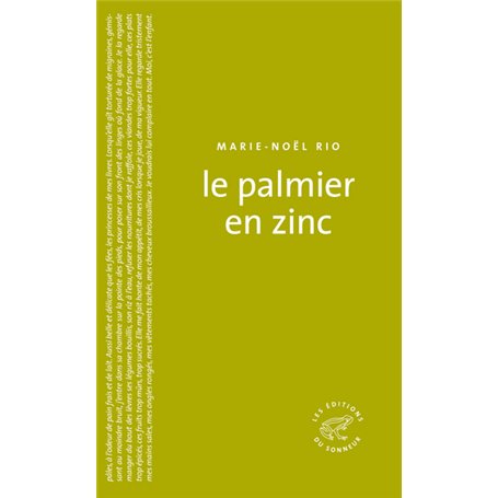 Le Palmier en zinc