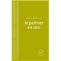 Le Palmier en zinc