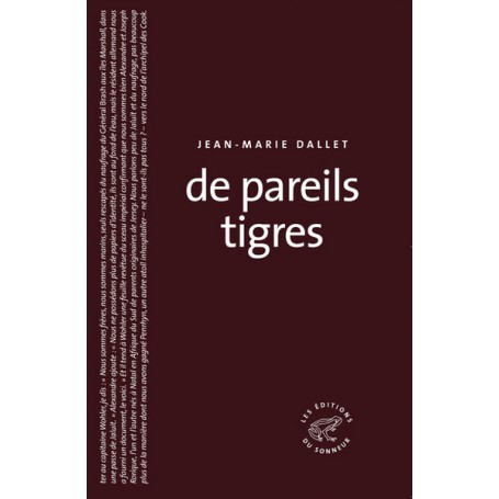 De pareils tigres