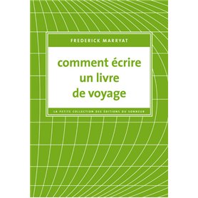 Comment écrire un livre de voyage