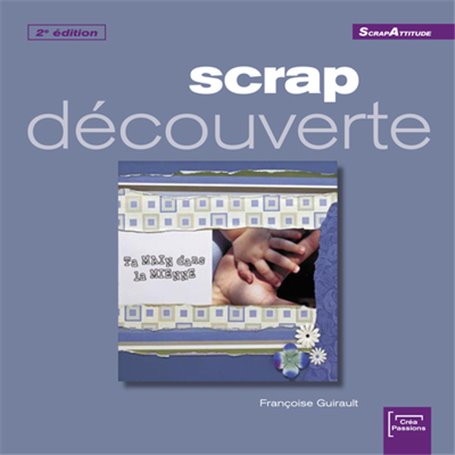 Scrap découverte 2ème édition