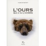 L'ours qui a vu l'homme