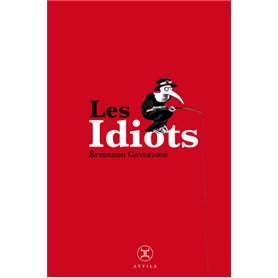 Les Idiots, petites vies