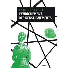 L'Endiguement des renseignements