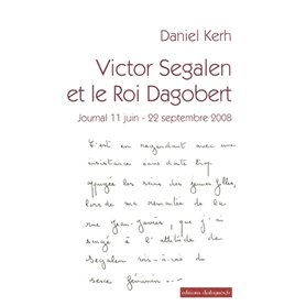 Victor Segalen et le Roi Dagobert