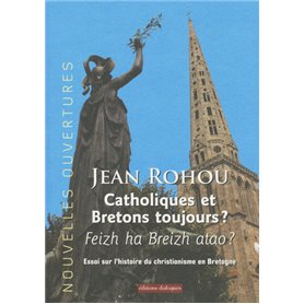 Catholiques et bretons toujours ?