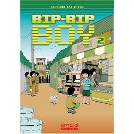 Bip-Bip Boy - Tome 2