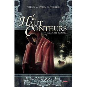 Les haut-conteurs - tome 05 La mort Noire