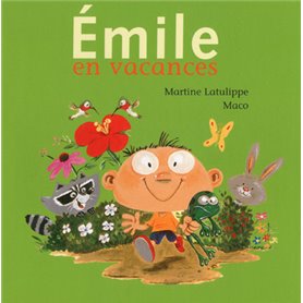 Emile en vacances