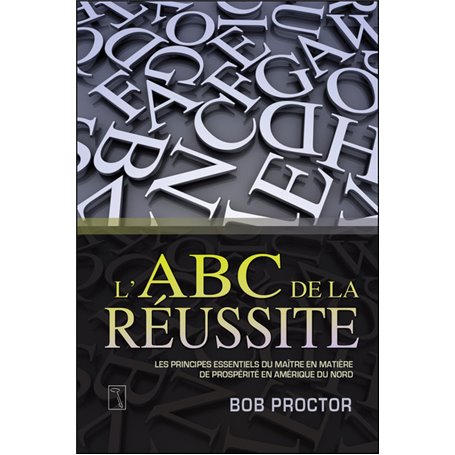 L'ABC de la réussite