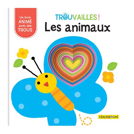 Les animaux - Livre à trous dès 18 mois