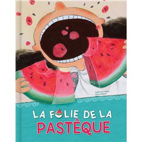 La folie de la pastèque