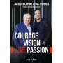 COURAGE,VISION,PASSION