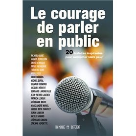 Le courage de parler en public