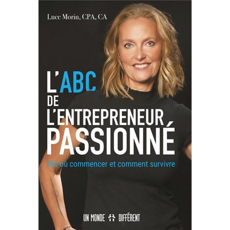 L'ABC DE L'ENTREPRENEUR PASSIONNÉ