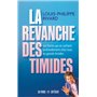 La revanche des timides