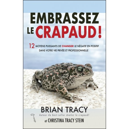 Embrassez le crapaud