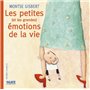 Petites (et grandes) émotions de la vie