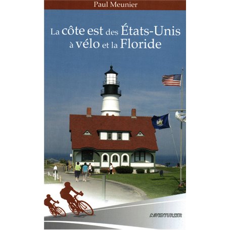 La côte Est des Etats-Unis à vélo et la Floride