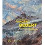 Vincent Bebert - La peinture toujours recommencée