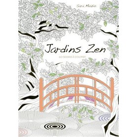 Jardins zen - 60 dessins à colorier
