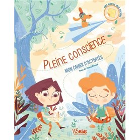 Pleine conscience : Mon cahier d'activités