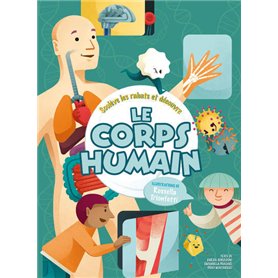 Soulève les rabats et découvre le corps humain