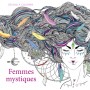 Femmes mystiques - Dessins à colorier