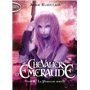 Les Chevaliers d'Emeraude - tome 4 La princesse rebelle