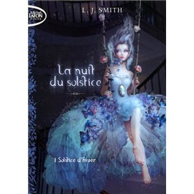 La nuit du solstice T01 Solstice d'hiver