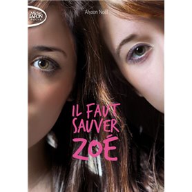 Il faut sauver Zoé