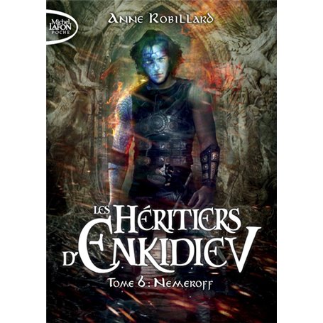 Les Héritiers d'Enkidiev - tome 6 Nemeroff