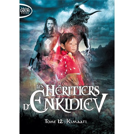 Les héritiers d'enkidiev T12