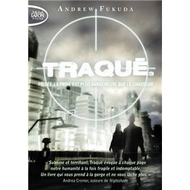 Traqué - tome 3 Piégée, la proie est plus dangereuse que le chasseur