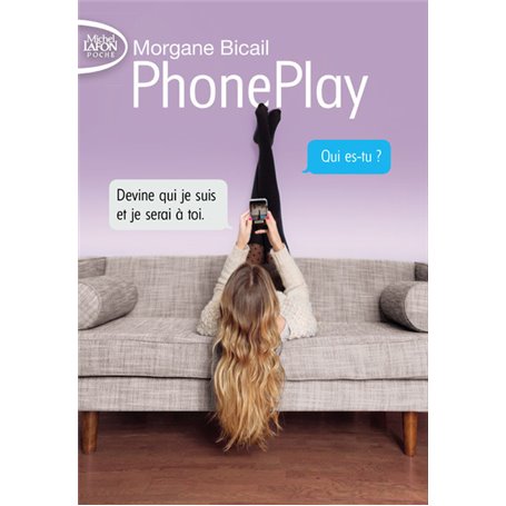 PhonePlay - tome 1