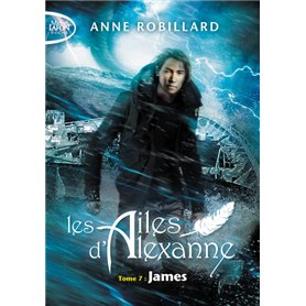 Les Ailes d'Alexanne - tome 7 James - Tome 7