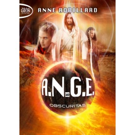 A.N.G.E. - tome 10 Obscuritas