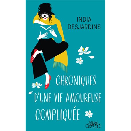 Chroniques d'une vie amoureuse compliquée