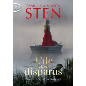 L'île des disparus - tome 2 Le secret du brouillard