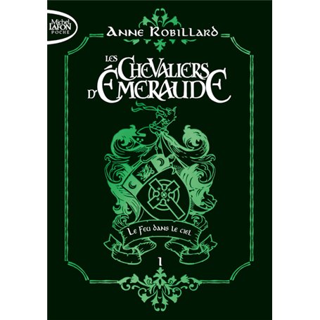 Les Chevaliers d'émeraude - Tome 1 Le Feu dans le ciel - édition collector