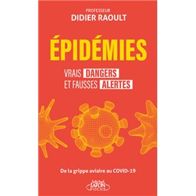 Épidémies : vrais dangers et fausses alertes