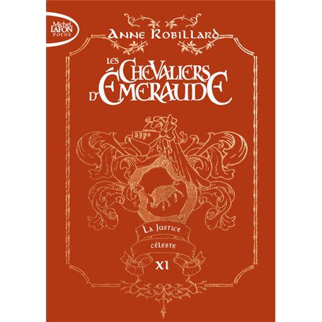 Les chevaliers d'émeraude - Edition collector - Tome 11 La Justice céleste