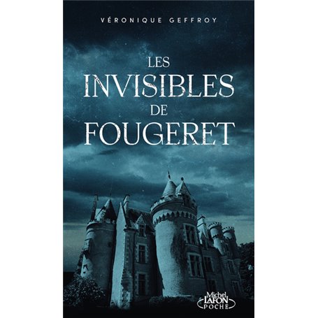 Les invisibles de Fougeret