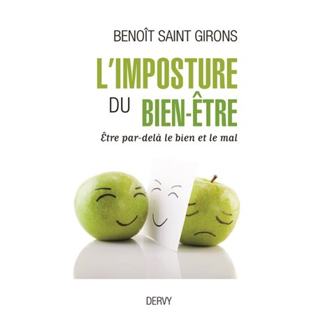 L'imposture du bien-ê&Scaron,tre