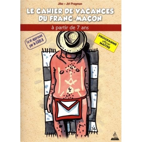 Le Cahier de Vacances du Franc-Maçon - Maître (2018)