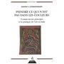 Peindre ce qui n'est pas dans les couleurs - 5 essais sur les principes et la pratique de l'art en