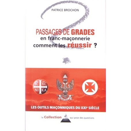 Passages de grades en franc-maçonnerie